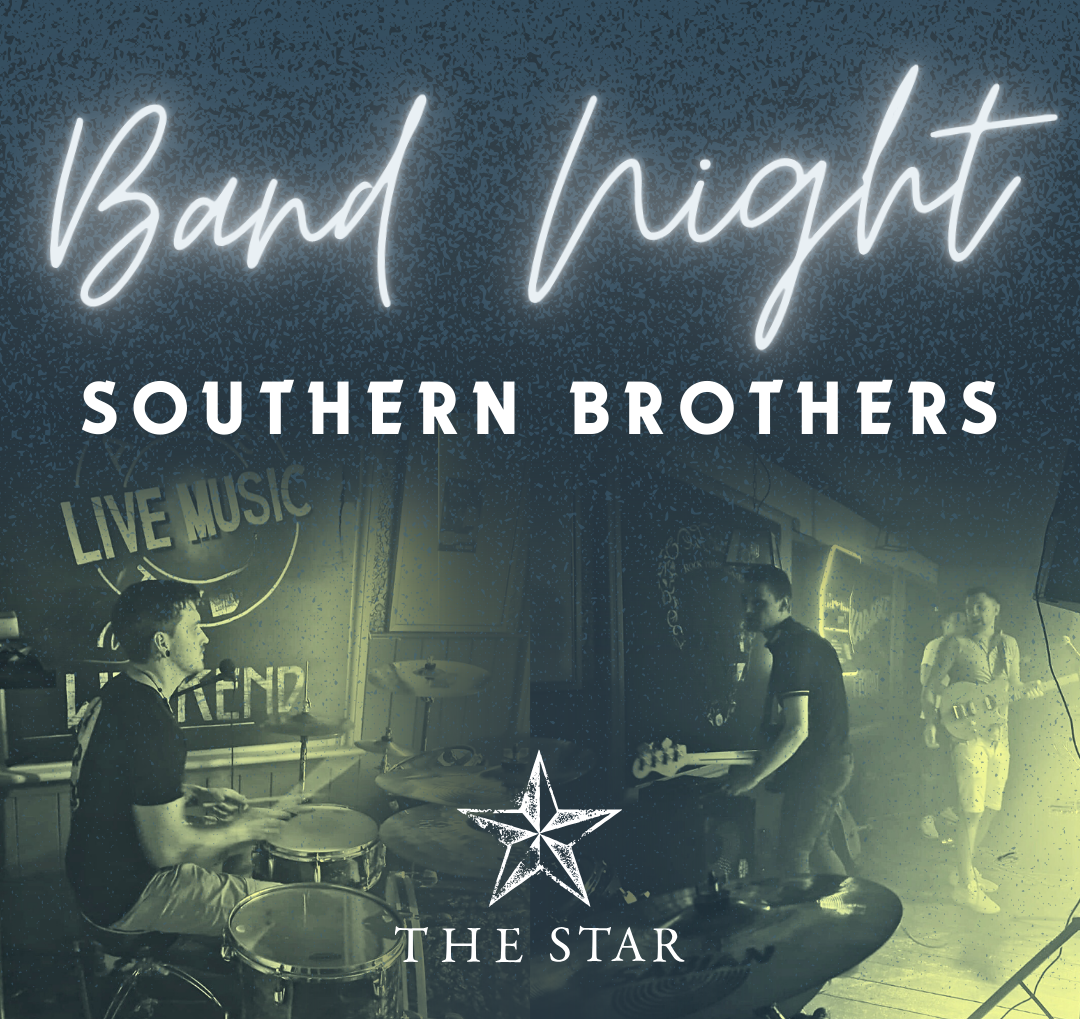 Band Night: Southern Brothers 17 April | The Star, Malden Rushett