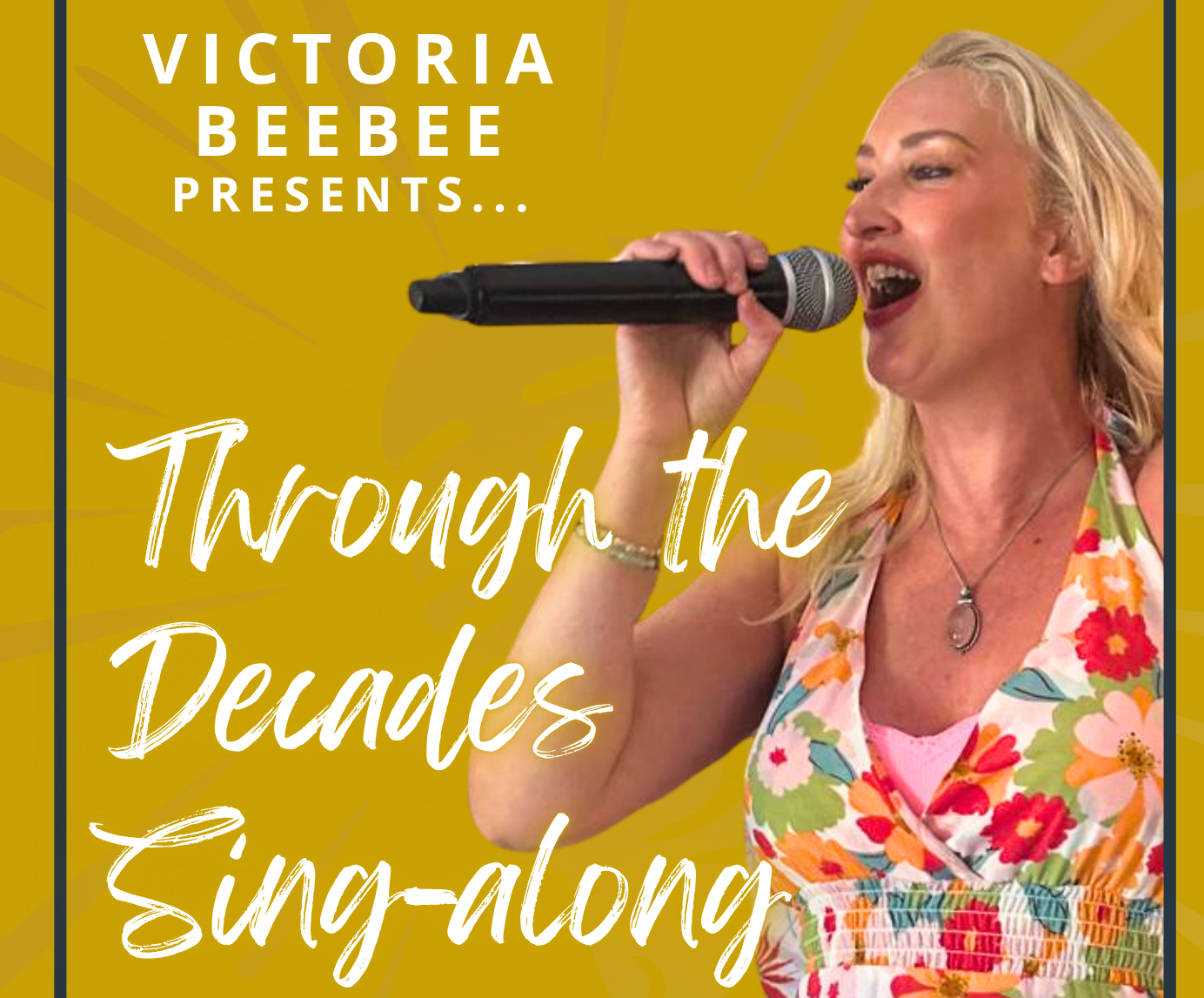 Victoria BeeBee 'Through the Decades Sing-along' (Daytime Event) 8/07 | The Jovial Sailor, Ripley
